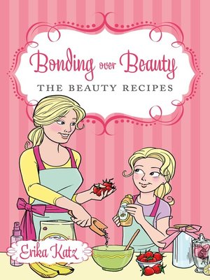 Bonding over Beauty - ebook